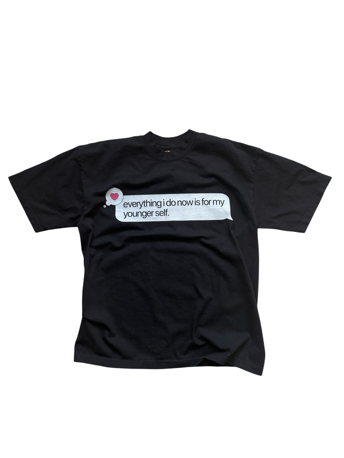 "FOR MY YOUNGER SELF" TEE